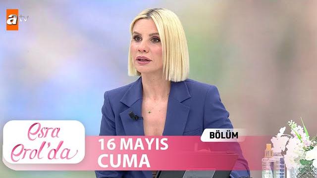 Esra erol'da 16 mayıs 2025 | tek parça Esra erol'da 16 mayıs 2025 | tek parça