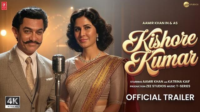 Kishore kumar: the legend - hindi trailer | aamir khan, katrina kaif, kishor kumar, new trailer 2025 Kishore kumar: the legend - hindi trailer | aamir khan, katrina kaif, kishor kumar, new trailer 2025