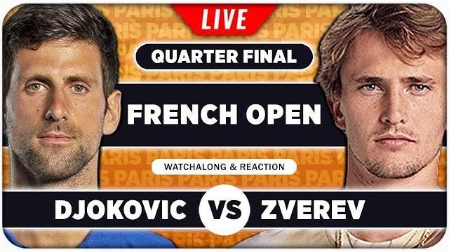 Djokovic vs zverev • french open 2025 qf • live tennis watchalong Djokovic vs zverev • french open 2025 qf • live tennis watchalong