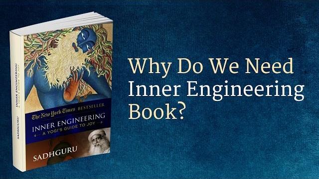 Why do we need inner engineering book? | sadhguru Why do we need inner engineering book? | sadhguru