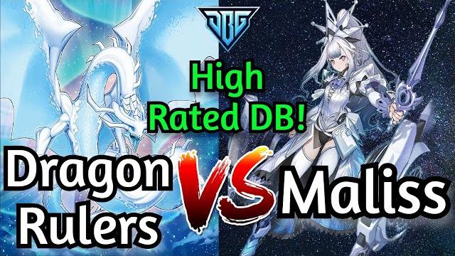Dragon rulers vs maliss high rated db yu-gi-oh! Dragon rulers vs maliss high rated db yu-gi-oh!