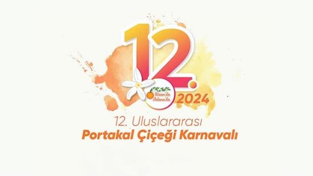 Adana portakal çiçeği karnavalı 2024 Adana portakal çiçeği karnavalı 2024