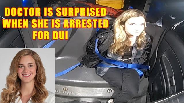 Doctor is surprised when she is arrested for dui Doctor is surprised when she is arrested for dui