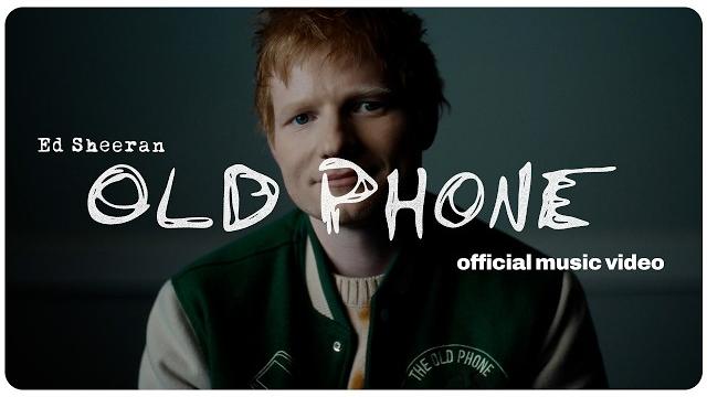 Ed sheeran - old phone (official music video) Ed sheeran - old phone (official music video)