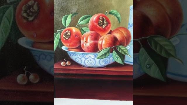 Oil painting still life fruit 油画静物水果 Oil painting still life fruit 油画静物水果
