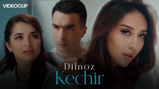 Dilnoz - kechir (official music video) Dilnoz - kechir (official music video)