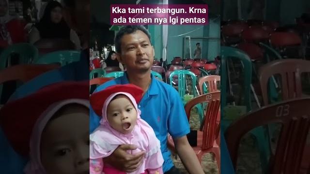 Kak tami kebangun Kak tami kebangun