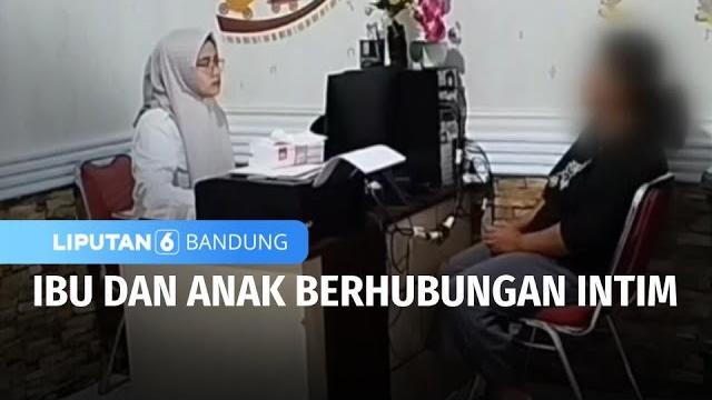 Miris! demi uang, ibu dan putranya di kuningan nekat berhubungan intim | liputan 6 bandung Miris! demi uang, ibu dan putranya di kuningan nekat berhubungan intim | liputan 6 bandung