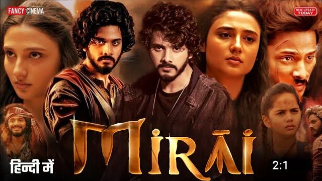 Mirai full movie in hindi dubbed : release date | teja sajja | manoj kumar manchu | new movie 2025 Mirai full movie in hindi dubbed : release date | teja sajja | manoj kumar manchu | new movie 2025