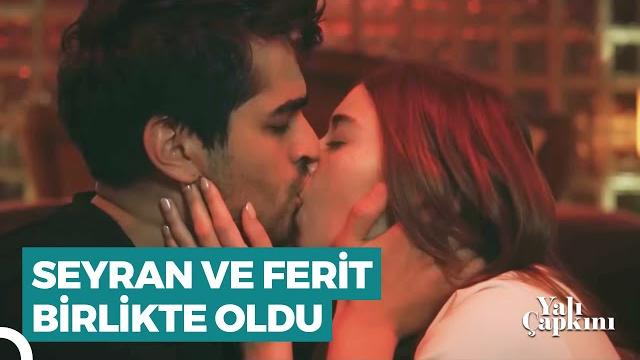 48 dakikada seyran ve ferit aşk ateşi | yalı çapkını 48 dakikada seyran ve ferit aşk ateşi | yalı çapkını
