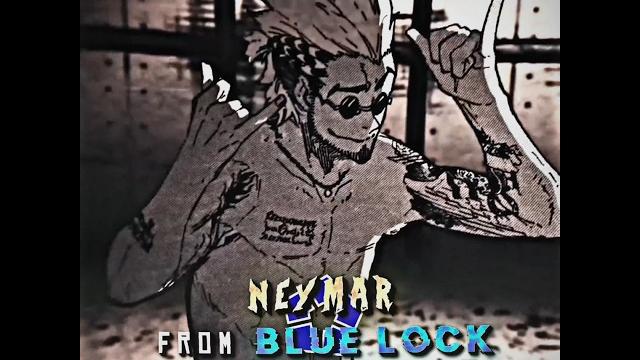 Neymar from blue lock - lavinho | blue lock edit | #bluelock #soccer #edit #bluelockedit Neymar from blue lock - lavinho | blue lock edit | #bluelock #soccer #edit #bluelockedit