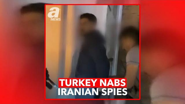 Turkey nabs iranian spies Turkey nabs iranian spies