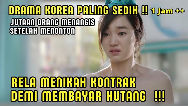 Jutaan orang‼️menangls setelah menonton | menikah kontrak demi membayar hutang - drama korea sedih Jutaan orang‼️menangls setelah menonton | menikah kontrak demi membayar hutang - drama korea sedih