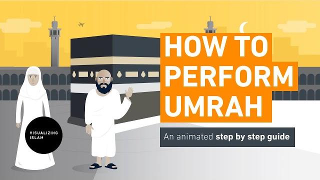 How to perform umrah - step by step guide How to perform umrah - step by step guide