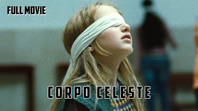 Corpo celeste | italian full movie | drama Corpo celeste | italian full movie | drama