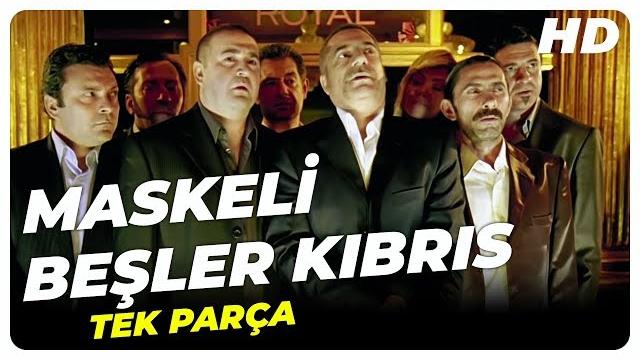 Maskeli beşler kıbrıs | şafak sezer türk komedi filmi tek parça (hd) Maskeli beşler kıbrıs | şafak sezer türk komedi filmi tek parça (hd)