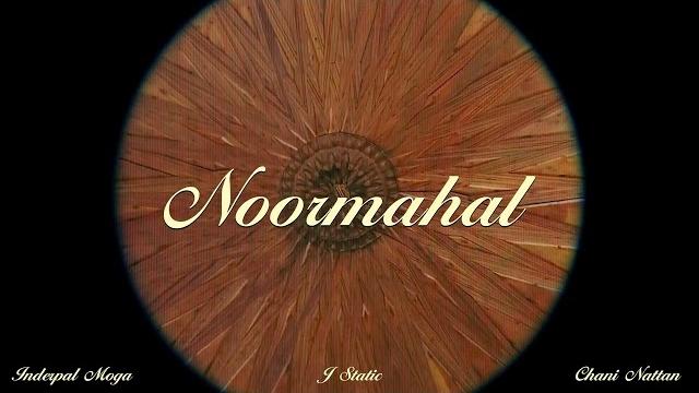 Noor mahal (official visualizer) - chani nattan | inderpal moga | j statik | takeover ep Noor mahal (official visualizer) - chani nattan | inderpal moga | j statik | takeover ep