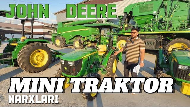 John deere mini traktor narxlari John deere mini traktor narxlari