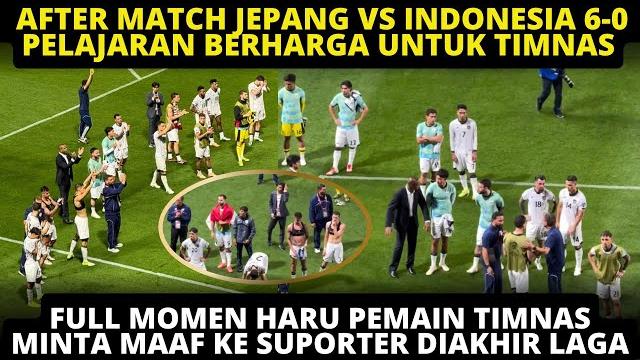 After match jepang vs indonesia. full haru pemain timnas meminta maaf ke suporter! fans beri support After match jepang vs indonesia. full haru pemain timnas meminta maaf ke suporter! fans beri support