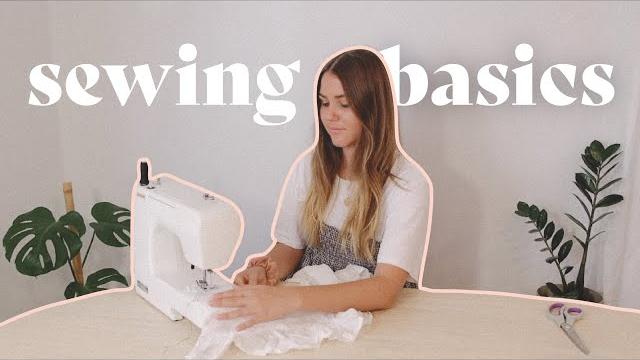 Sewing 101 // ultimate beginners guide Sewing 101 // ultimate beginners guide