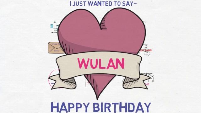 Happy birthday to wulan Happy birthday to wulan
