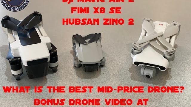 Dji mavic mini, dji mavic air 2, fimi x8 se, hubsan zino 2 - mid-price drone comparison Dji mavic mini, dji mavic air 2, fimi x8 se, hubsan zino 2 - mid-price drone comparison