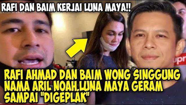 Rafi dan baim wong sebut nama aril noahluna maya geram sapai di geplak!-berita selebriti terbaru Rafi dan baim wong sebut nama aril noahluna maya geram sapai di geplak!-berita selebriti terbaru