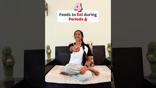 How to manage your periods | 4 best foods to eat during periods #health #periods #shorts #women How to manage your periods | 4 best foods to eat during periods #health #periods #shorts #women