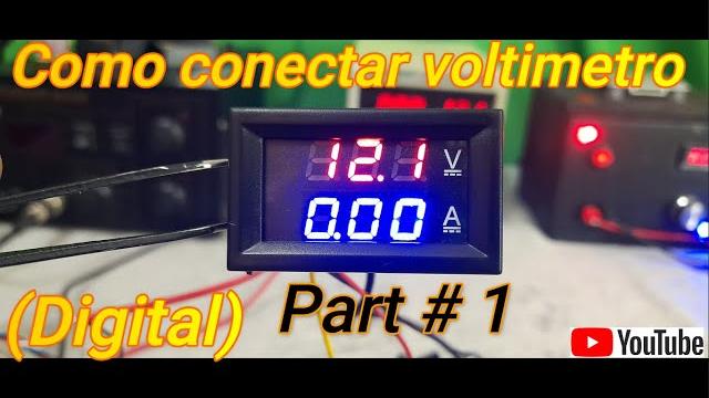 Parte 1 como conectar voltimetro digital 0-100v a 10a de 2 formas diferentes modelo: dsn-vc288 Parte 1 como conectar voltimetro digital 0-100v a 10a de 2 formas diferentes modelo: dsn-vc288