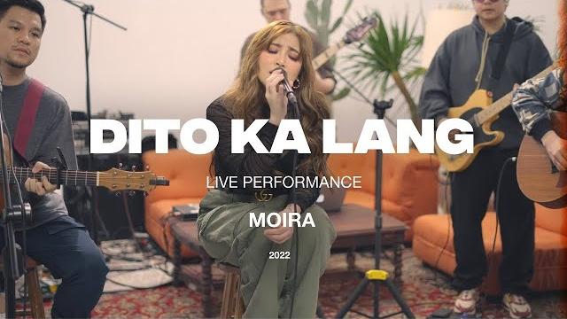 Moira - dito ka lang (official live performance) Moira - dito ka lang (official live performance)