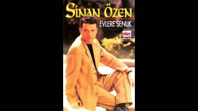 Sinan özen - evlere şenlik Sinan özen - evlere şenlik