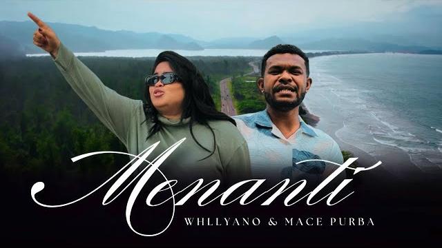 Whllyano & mace purba - menanti (official music video) Whllyano & mace purba - menanti (official music video)