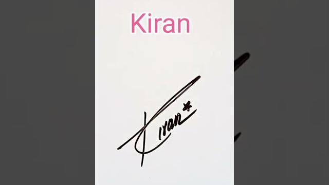 Kiran name signatures#shorts#signature Kiran name signatures#shorts#signature