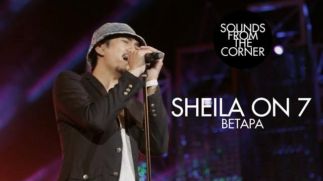 Sheila on 7 - betapa | sounds from the corner live #17 Sheila on 7 - betapa | sounds from the corner live #17