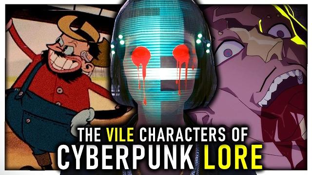 The most vile characters of cyberpunk 2077 lore The most vile characters of cyberpunk 2077 lore
