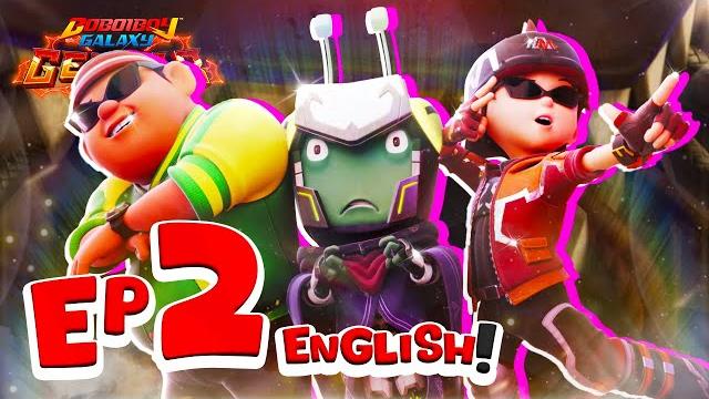Ep02 - boboiboy galaxy gentar | heroes in distress Ep02 - boboiboy galaxy gentar | heroes in distress