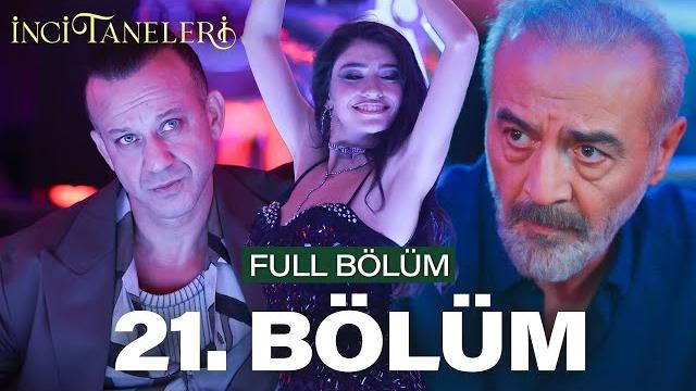 İnci taneleri – 21. bölüm İnci taneleri – 21. bölüm