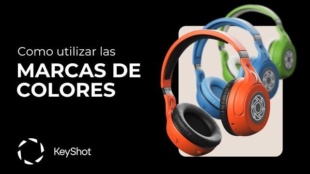 Marcas de colores en keyshot Marcas de colores en keyshot