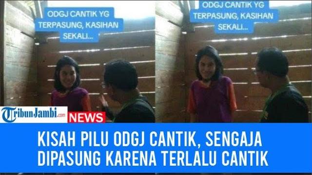 Kisah pilu odgj cantik, sengaja dipasung karena terlalu cantik, takut diapa apain orang jahat Kisah pilu odgj cantik, sengaja dipasung karena terlalu cantik, takut diapa apain orang jahat
