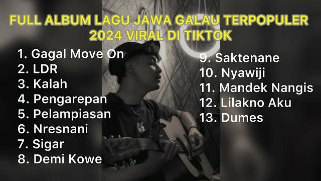 Full album lagu jawa galau terpopuler 2024 viral di tiktok || playlist lagu viral tiktok Full album lagu jawa galau terpopuler 2024 viral di tiktok || playlist lagu viral tiktok