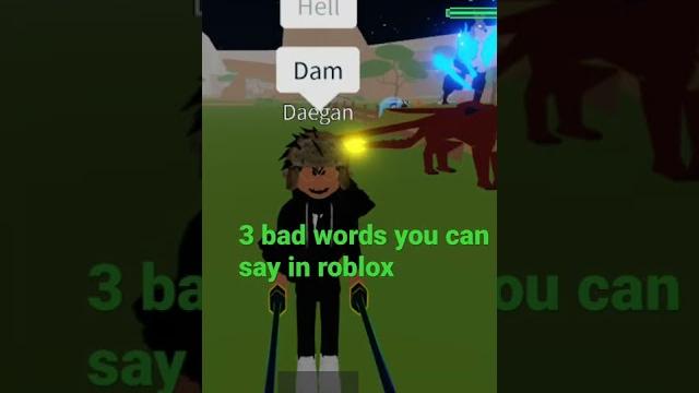 3 bad words you can say in #roblox… 3 bad words you can say in #roblox…
