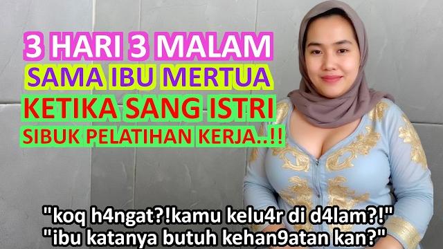 Kisah nyatarahasia gelap menantu & bu narti mama mertua mantan tkw..!!-rezeki tidak kemana Kisah nyatarahasia gelap menantu & bu narti mama mertua mantan tkw..!!-rezeki tidak kemana