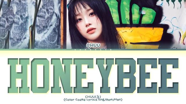 Chuu honeybee lyrics (color coded lyrics) Chuu honeybee lyrics (color coded lyrics)