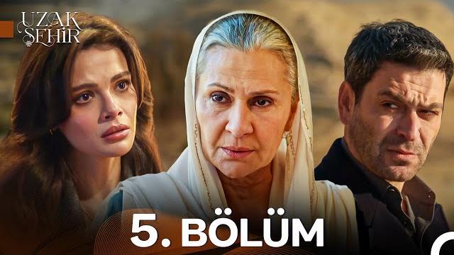 Uzak şehir 5. bölüm Uzak şehir 5. bölüm