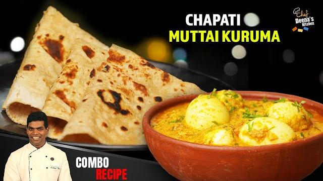 முட்டை குருமா & சப்பாத்தி | egg kurma & chapati | combo recipes | cdk 1177 | chef deena's kitchen முட்டை குருமா & சப்பாத்தி | egg kurma & chapati | combo recipes | cdk 1177 | chef deena's kitchen