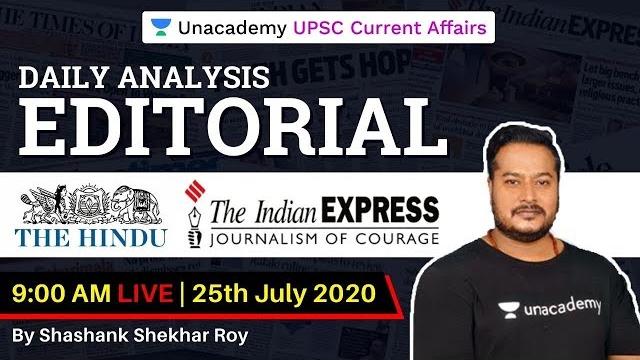 25th-july-2020 |the hindu & indian express analysis|current affairs for upsc cse/ias |shashank sir 25th-july-2020 |the hindu & indian express analysis|current affairs for upsc cse/ias |shashank sir