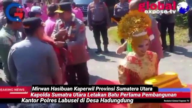 Kapolda sumatra utara letakkan batu pertama pembangunan kantor polres labusel di desa hadungdung Kapolda sumatra utara letakkan batu pertama pembangunan kantor polres labusel di desa hadungdung