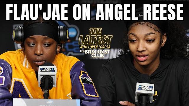 Flau'jae johnson breaks silence on angel reese, tamar braxton apologizes to loni love +more Flau'jae johnson breaks silence on angel reese, tamar braxton apologizes to loni love +more