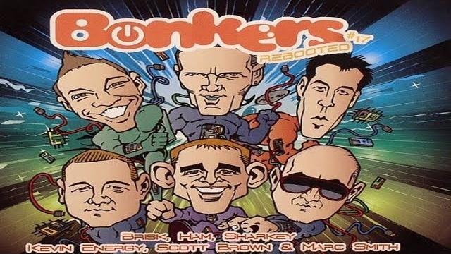 Bonkers vol 17 - rebooted cd 2 sharkey and kevin energy Bonkers vol 17 - rebooted cd 2 sharkey and kevin energy