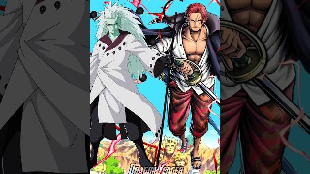 Madara uchiha vs shanks #whoisstrongest #onepiece Madara uchiha vs shanks #whoisstrongest #onepiece